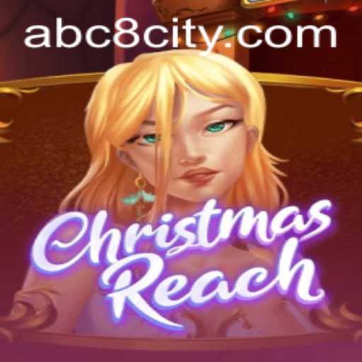 ChristmasReach: A New Festive Gaming Experience with ABC8