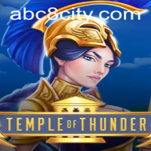TempleofThunder: Unveiling the Exciting World of ABC8